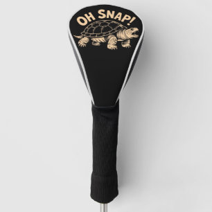 Oh Snap Lustiger Sarkastischer Schnappschildkröten Golf Headcover
