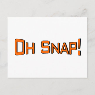 Oh Snap Postkarte