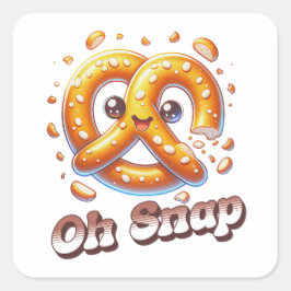 Oh Snap Pretzel Niedlich Quadratischer Aufkleber