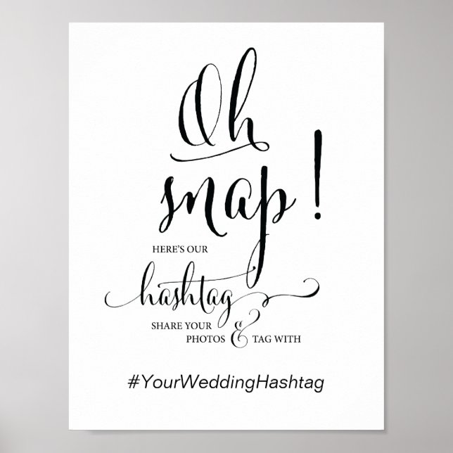 Oh Snap Wedding Hashtag Signature Kalligrafie Them Poster (Vorne)