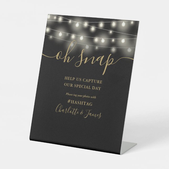Oh Snap Wedding String leuchtet schwarz und Gold Sockelschild (Vorderseite)