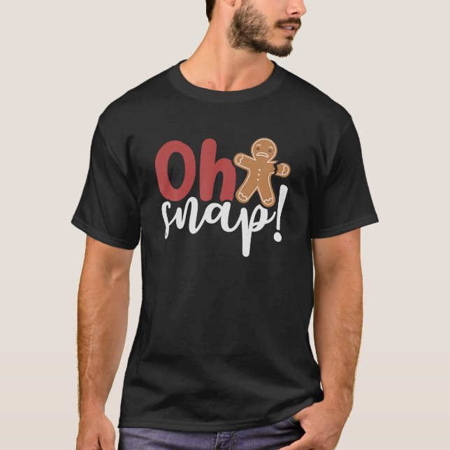 Oh Snap Weihnachtsginger Brot Mann gebrochen Arm T-Shirt (Vorderseite)