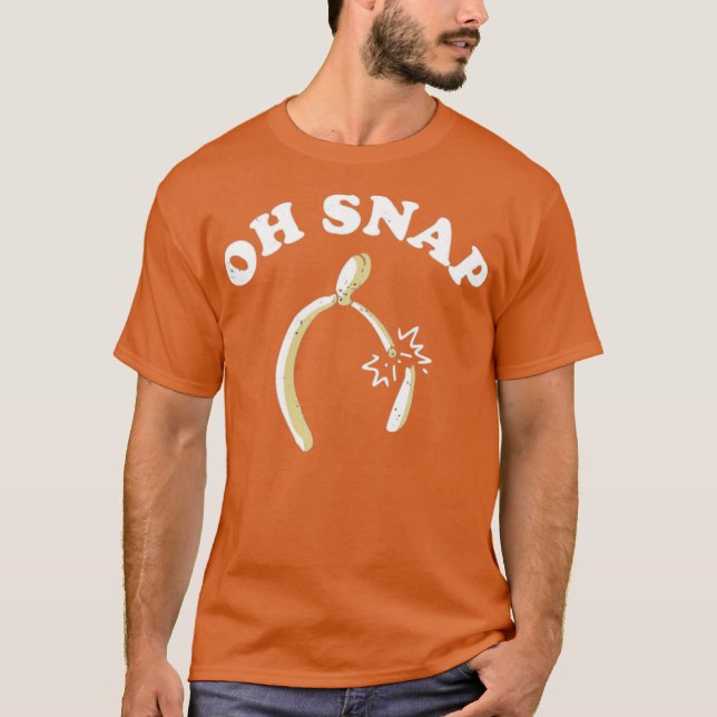 Oh Snap Wishbone T-Shirt (Vorderseite)