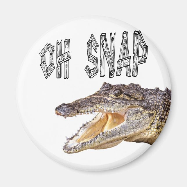 OH SNAP - Wut Gator Magnet (Vorne)