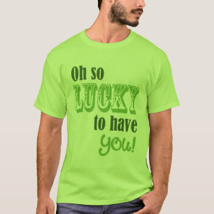 Oh, so glücklich, dass Sie den Patrick's Day Men's T-Shirt