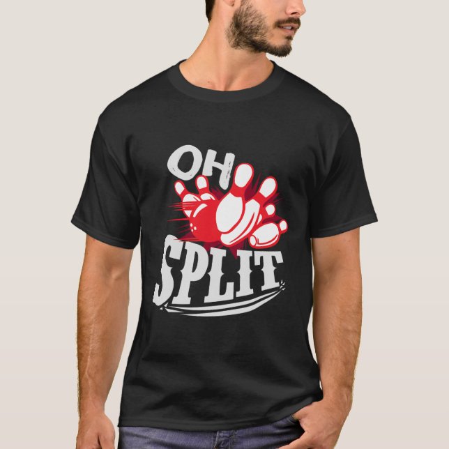 Oh Split! Funny Bowling League T-Shirt (Vorderseite)