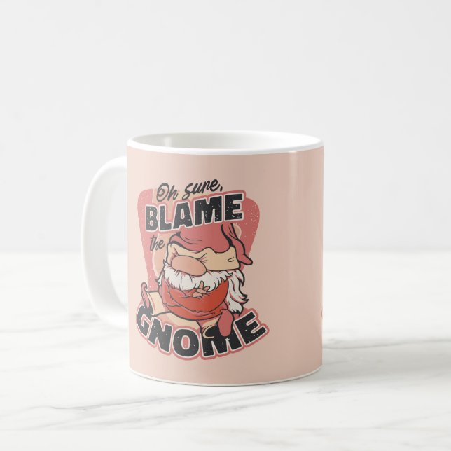 Oh Sure Schuld am Gnome Kaffeetasse (Vorderseite Links)