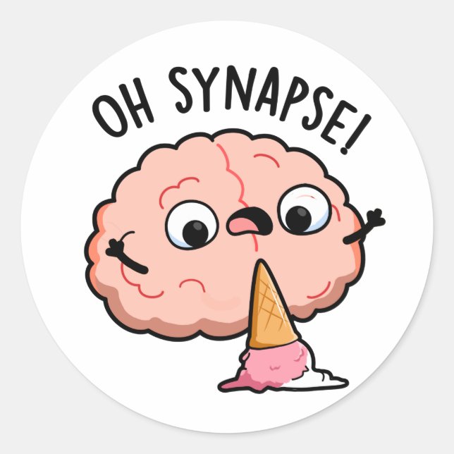 Oh Synapse Funny Brain Pun Runder Aufkleber (Vorderseite)