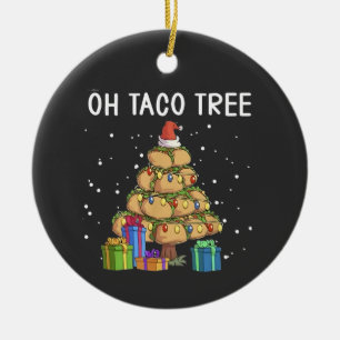 Oh, Taco Tree Funny mexikanisches Essen Ugy Weihna Keramik Ornament