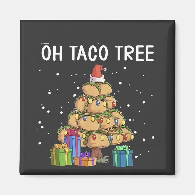 Oh, Taco Tree Funny mexikanisches Essen Ugy Weihna Magnet (Vorne)