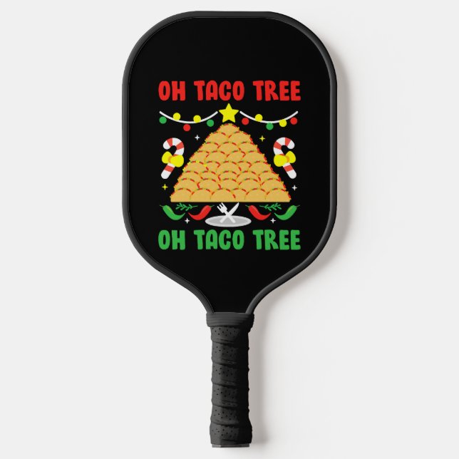Oh Taco Tree Mexican Food Taco Lover Christmas Pickleball Schläger (Vorderseite)
