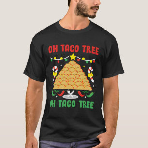 Oh Taco Tree Mexican Food Taco Lover Geschenk für  T-Shirt