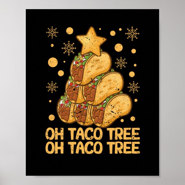 Oh Taco Tree Weihnachten Pajamas Xmas mexikanische Poster (Vorne)