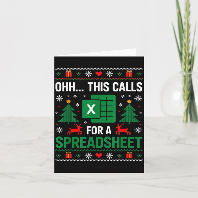 Oh This Calls For A Spreadsheet Christmas  Karte (Vorderseite)