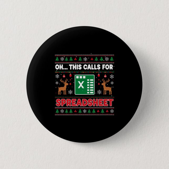 Oh This Calls For A Spreadsheet Christmas Sweater  Button (Vorderseite)