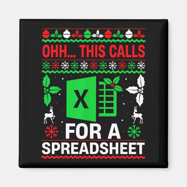 Oh This Calls For A Spreadsheet Christmas Sweater  Magnet (Vorne)