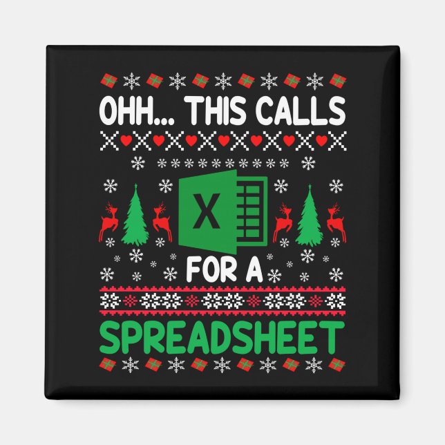 Oh This Calls For A Spreadsheet Christmas Sweater  Magnet (Vorne)