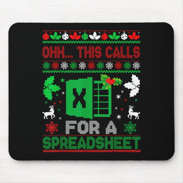 Oh This Calls For A Spreadsheet Christmas Sweater  Mousepad (Vorne)