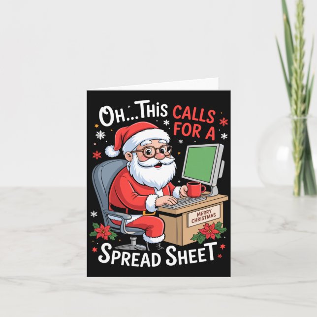 Oh This Calls For A Spreadsheet Santa Excel Funny  Karte (Vorderseite)