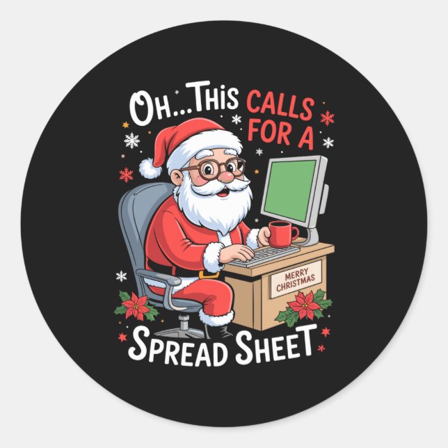 Oh This Calls For A Spreadsheet Santa Excel Funny  Runder Aufkleber (Vorderseite)