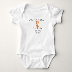 oh um Himmels willen gib mir etwas Milch Um Fuchs  Baby Strampler