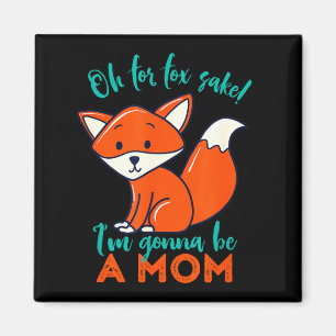 Oh um Himmels willen werde ich eine Mutter sein Lu Magnet