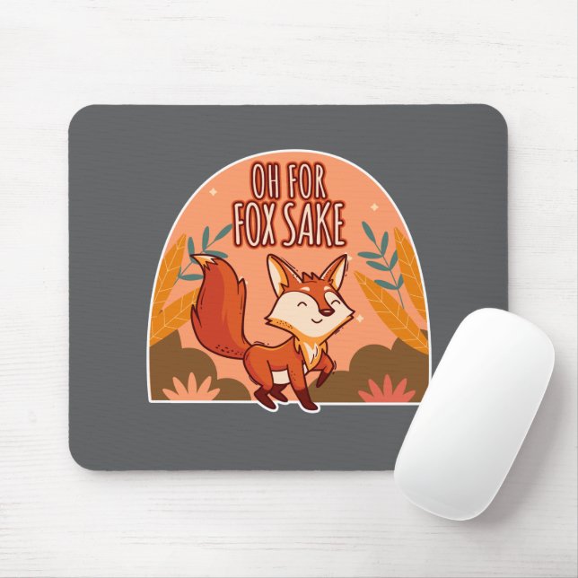 Oh verdammt noch mal Süßer und Lustiger Fuchs Mousepad (Mit Mouse)