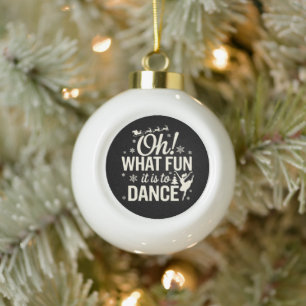 Oh was für ein Spaß es ist, Christmas Ballet Xmas Keramik Kugel-Ornament