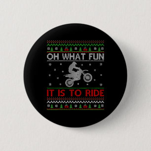 Oh was für ein Spaß es ist, das hässliche Motocros Button