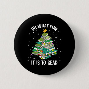 Oh was für ein Spaß es ist, das Weihnachtsbaum-Buc Button