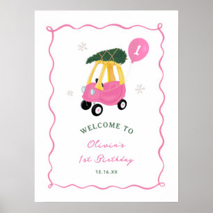 Oh, was für ein Spaß Rosa Auto Mädchen 1. Geburtst Poster