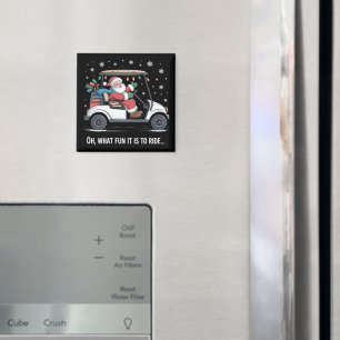 Oh was macht Spaß, wenn man Santa im Golf Cart fäh Magnet