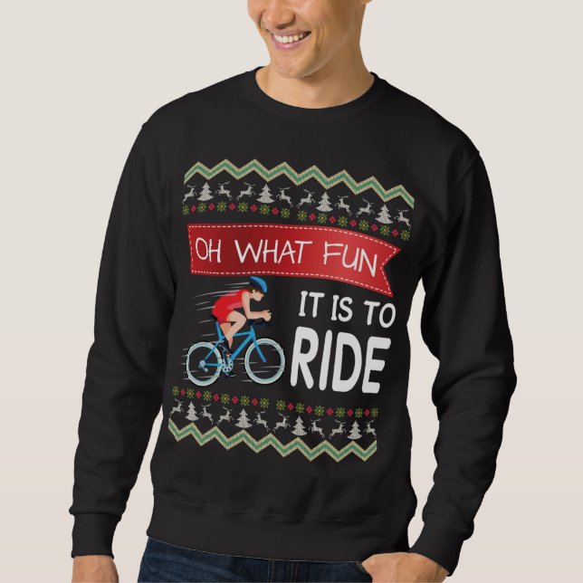 Oh, was Spaß es macht, Fahrradfahrer Weihnachten Sweatshirt (Vorderseite)