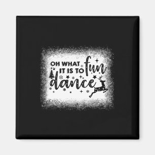 Oh, was Spaß es macht, Weihnachten-Nacht-Tanz Chri Magnet