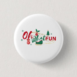 Oh, was Spaß - Playful Holiday Button