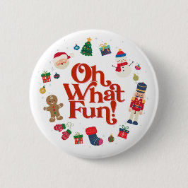 Oh, was Spaß Weihnachten Geburtstag Button