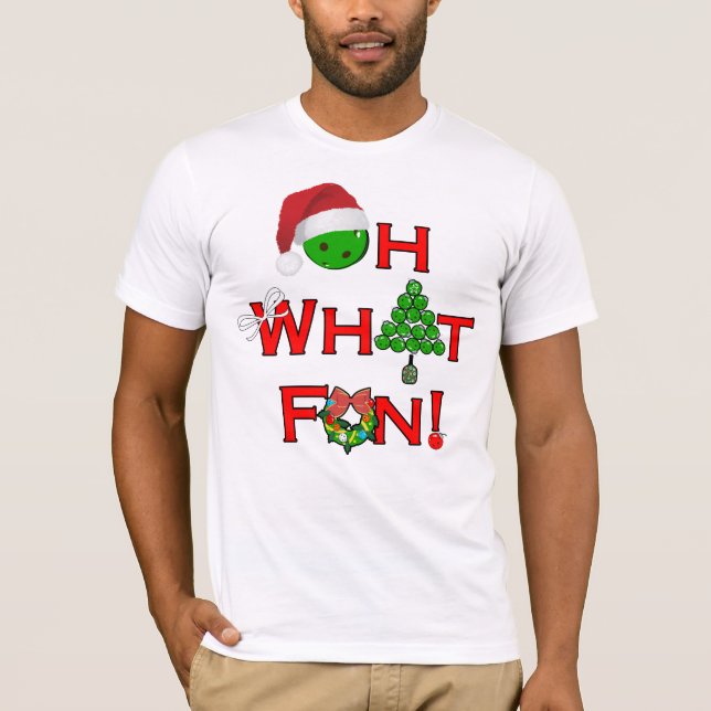 Oh, was Spaß Weihnachts-Pickleball T-Shirt (Vorderseite)