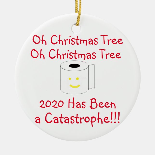 Oh Weihnachtsbaum 2020 war eine Katastrophe Keramik Ornament (Vorne)