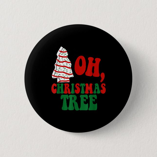 Oh Weihnachtsbaum Kuchen Debbie Becky Jen Groovy R Button (Vorderseite)
