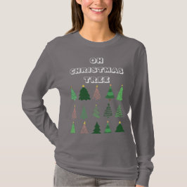 Oh, Weihnachtsbaum-Shirt! T-Shirt