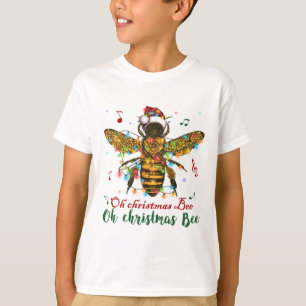 Oh Weihnachtsbiene Oh Weihnachtsbiene Licht T-Shirt