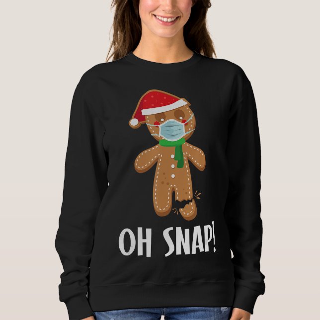Oh, | Weihnachtsgingerbäckermaske Sweatshirt (Vorderseite)