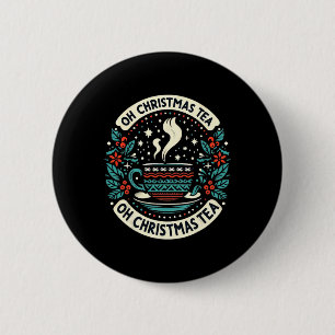 Oh Weihnachtstee Liebhaber Heißgetränk Cozy Festli Button