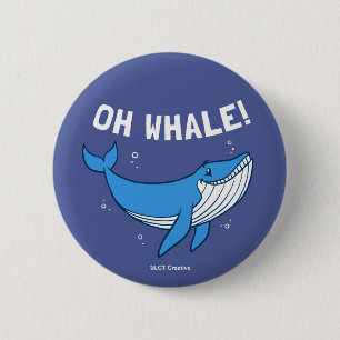 Oh Whale Button