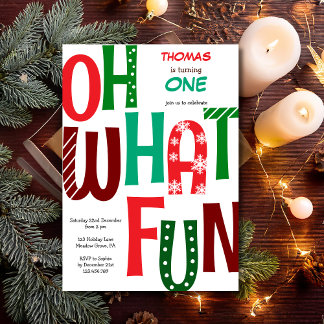 Oh what fun first birthday einladung