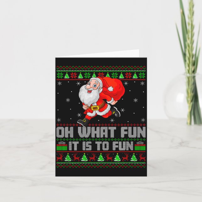 Oh What Fun Is It To Run Funny Santa Running Ugly  Karte (Vorderseite)