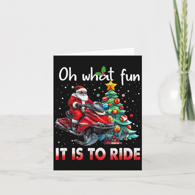 Oh What Fun It Is To Ride Snowmobile Santa Christm Karte (Vorderseite)