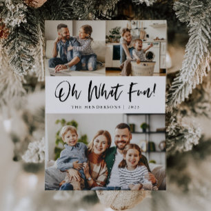 Oh What Fun Typografy Script Weihnachts-Foto Feiertagskarte