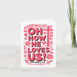 Oh wie sehr er uns liebt Boho Valentinstag Jesus C Karte