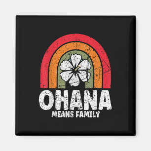 Ohana bedeutet Familie Hawaii Sommer Palmen Strand Magnet